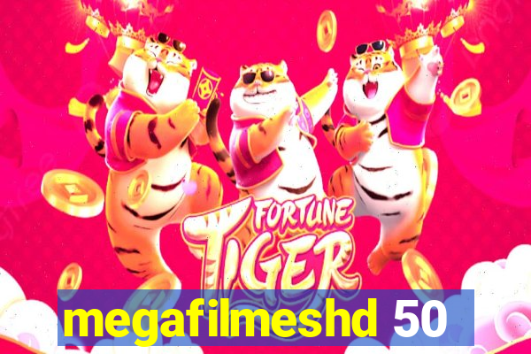 megafilmeshd 50